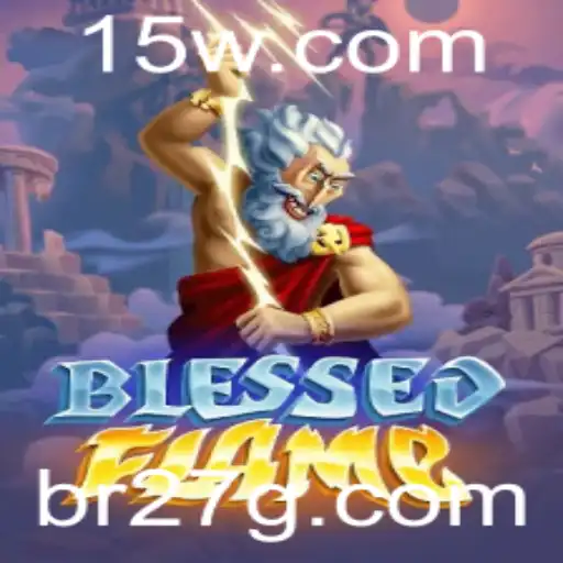 Descubra o Universo de BlessedFlame: Regras e Estratégias